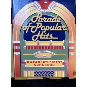 Parade of Popular Hits, A Reader's Digest Songbook, 1989 Hardcover Spiralbound